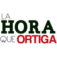 La Hora que Ortiga: Programa del 9 de agosto de 2019