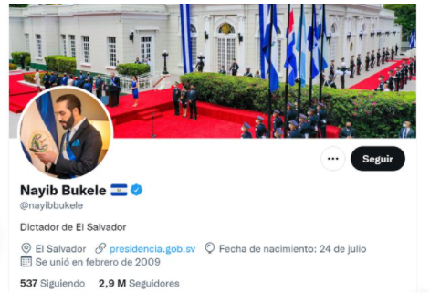 Nayib Bukele cambió su bío de Twitter: “Dictador de El Salvador”